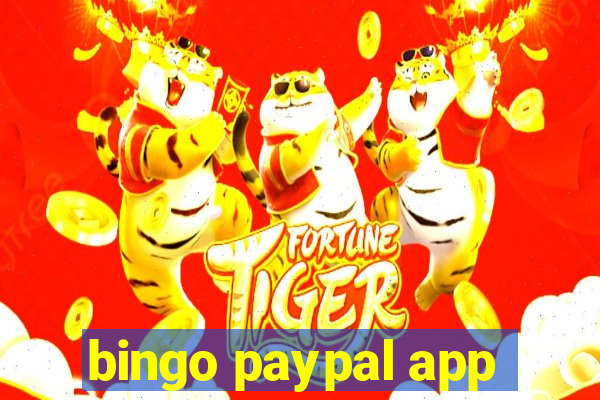 bingo paypal app