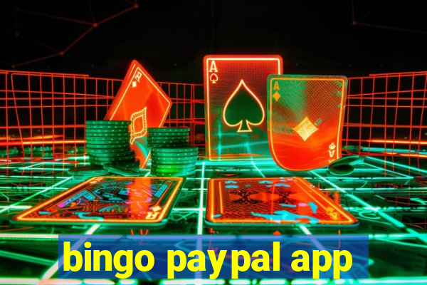 bingo paypal app