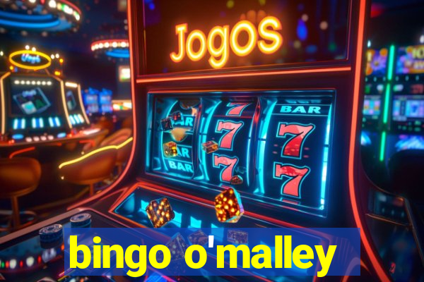 bingo o'malley