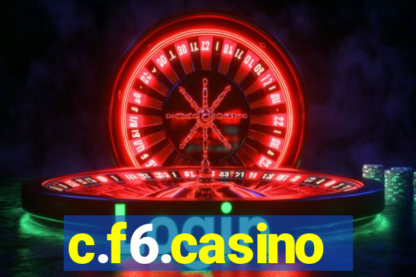 c.f6.casino