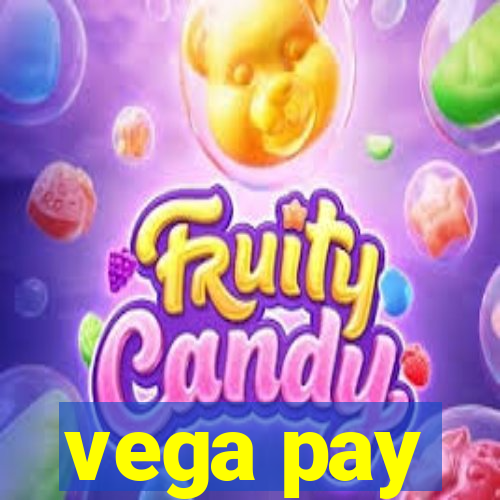 vega pay