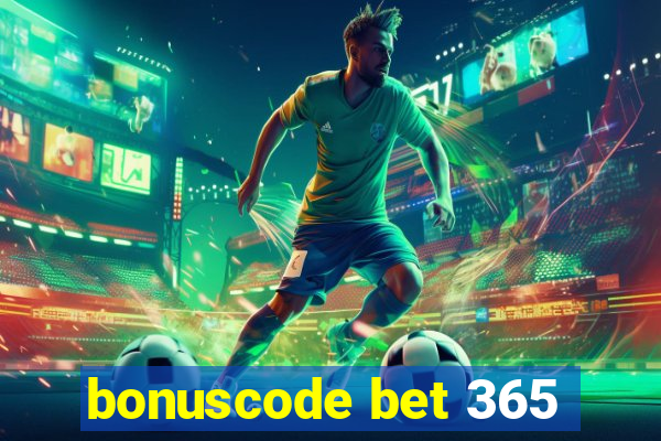 bonuscode bet 365