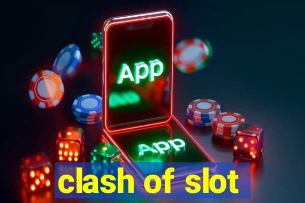 clash of slot