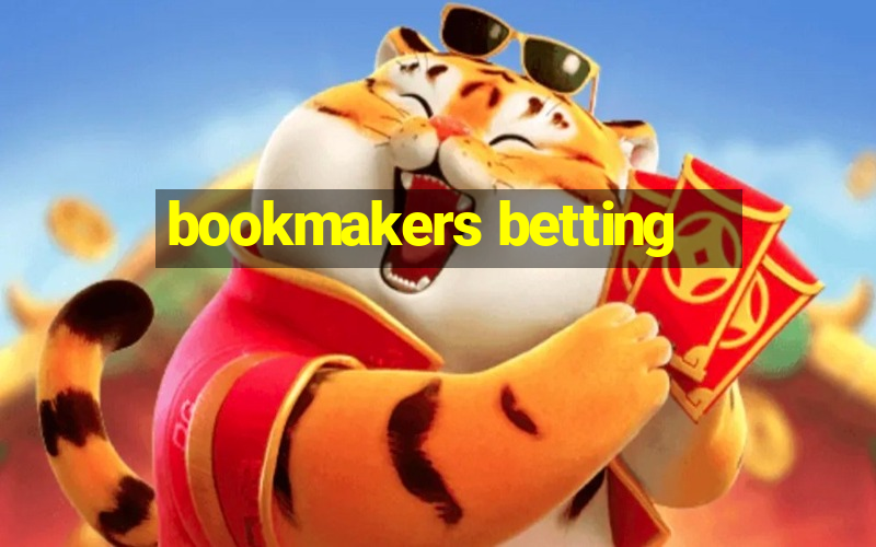 bookmakers betting