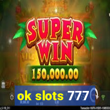 ok slots 777