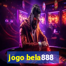 jogo bela888