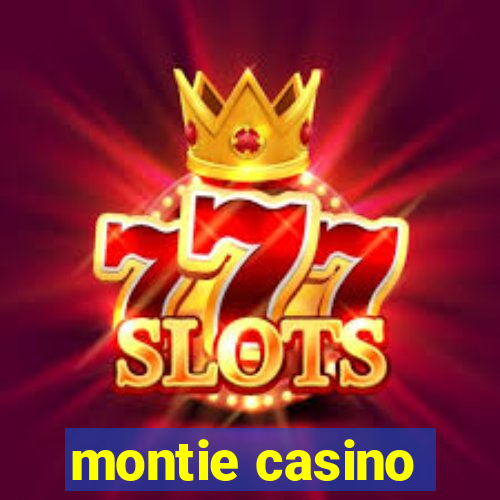 montie casino