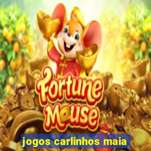 jogos carlinhos maia