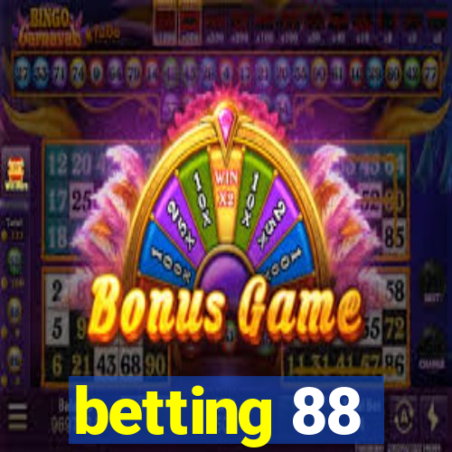 betting 88