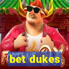 bet dukes