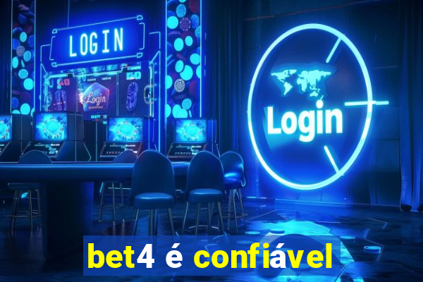 bet4 é confiável