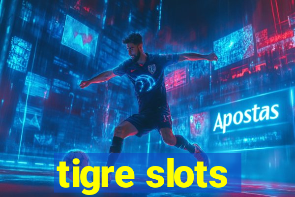 tigre slots