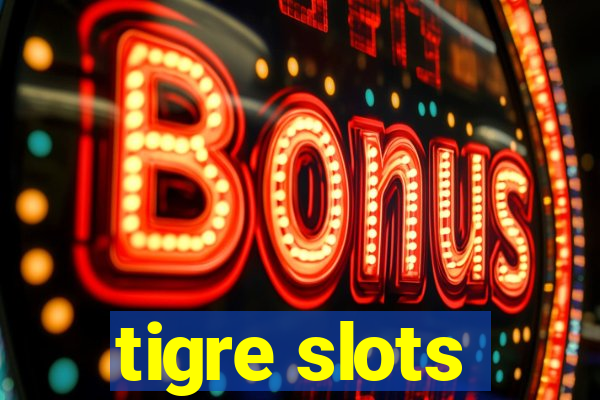 tigre slots