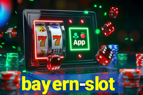 bayern-slot