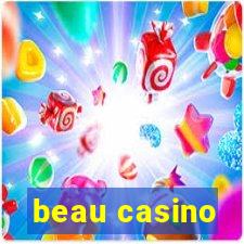 beau casino