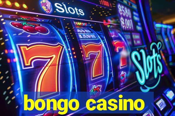 bongo casino