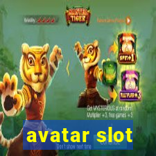 avatar slot