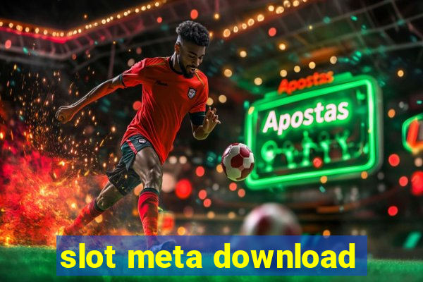 slot meta download