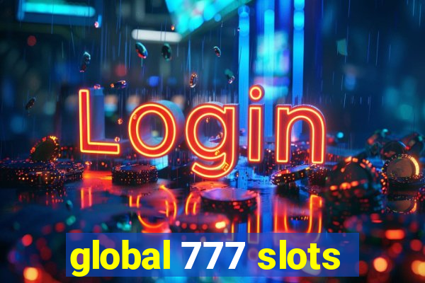 global 777 slots