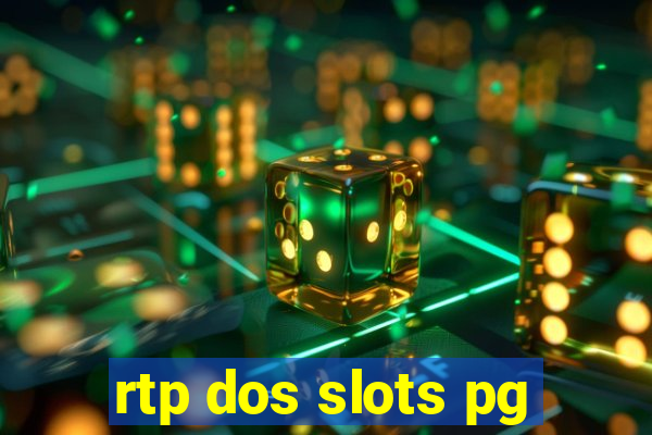 rtp dos slots pg