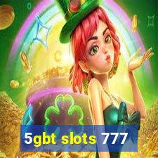 5gbt slots 777