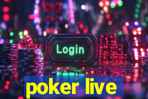 poker live