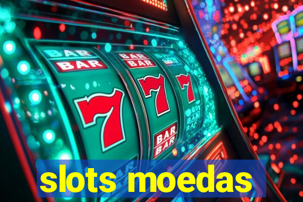 slots moedas