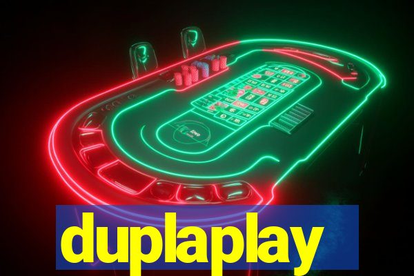 duplaplay