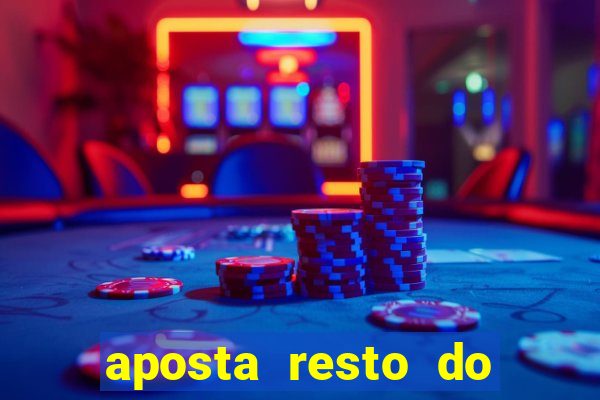 aposta resto do jogo como funciona