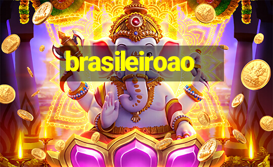 brasileiroao