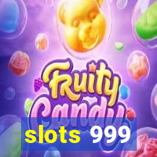 slots 999