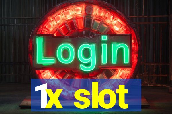 1x slot