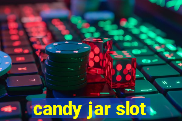 candy jar slot