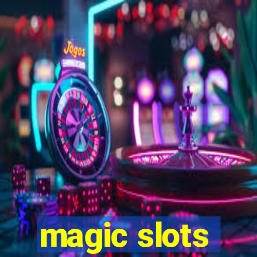 magic slots