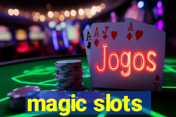 magic slots