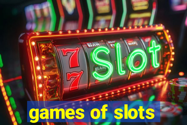 games of slots