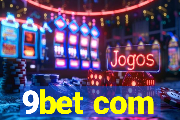 9bet com