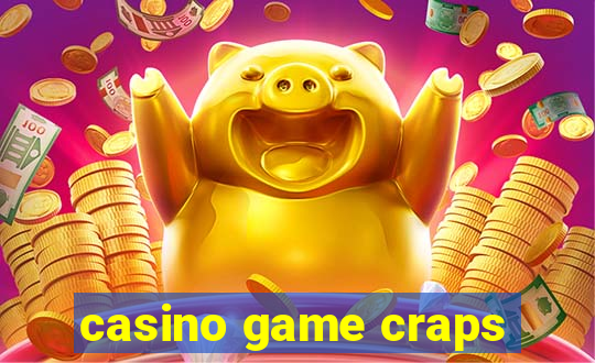 casino game craps