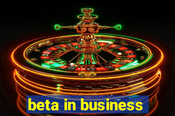 beta in business