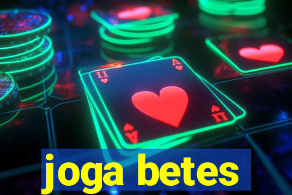 joga betes