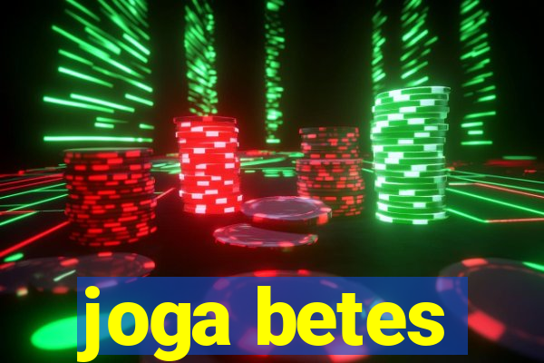 joga betes