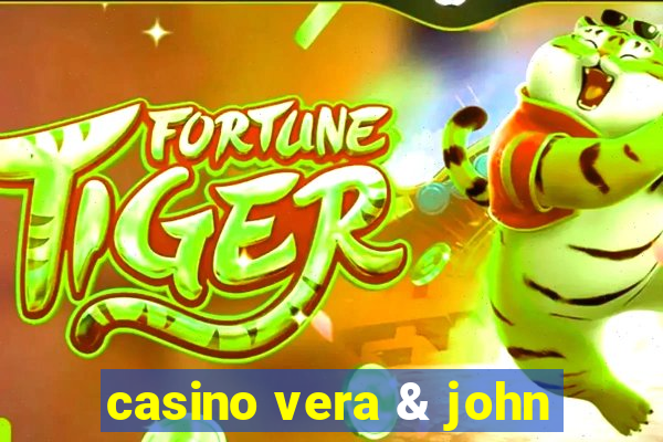 casino vera & john