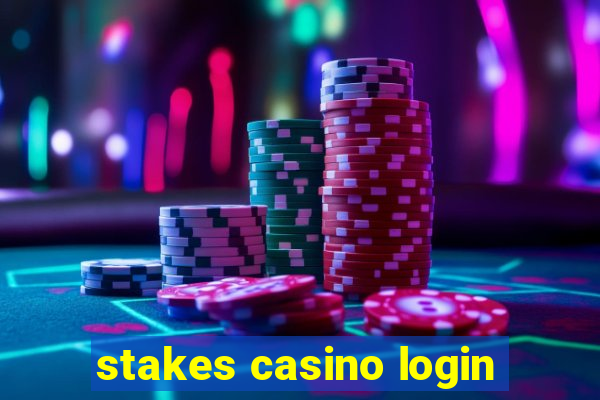 stakes casino login