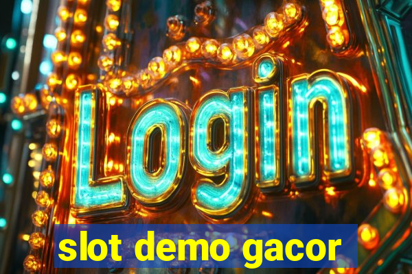 slot demo gacor