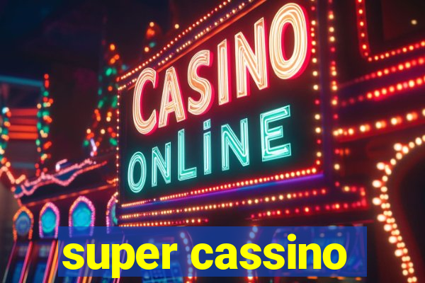 super cassino