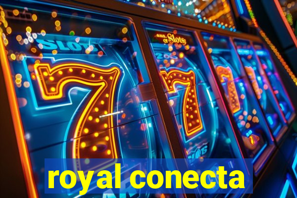 royal conecta