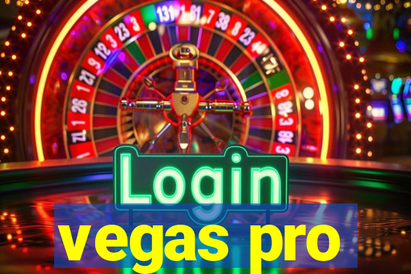 vegas pro