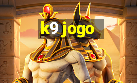 k9 jogo