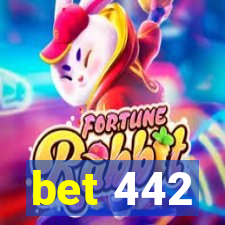 bet 442