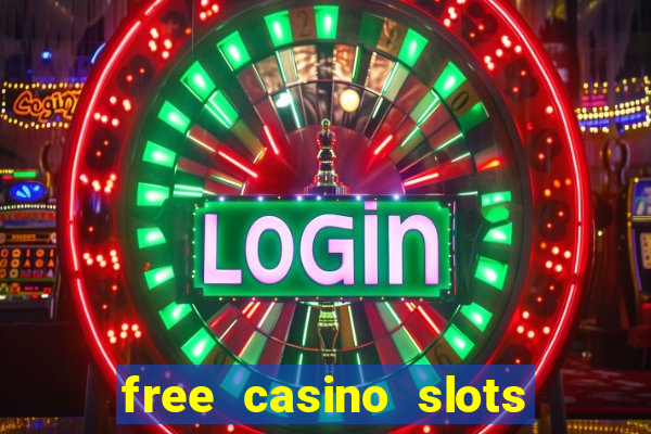 free casino slots machines games